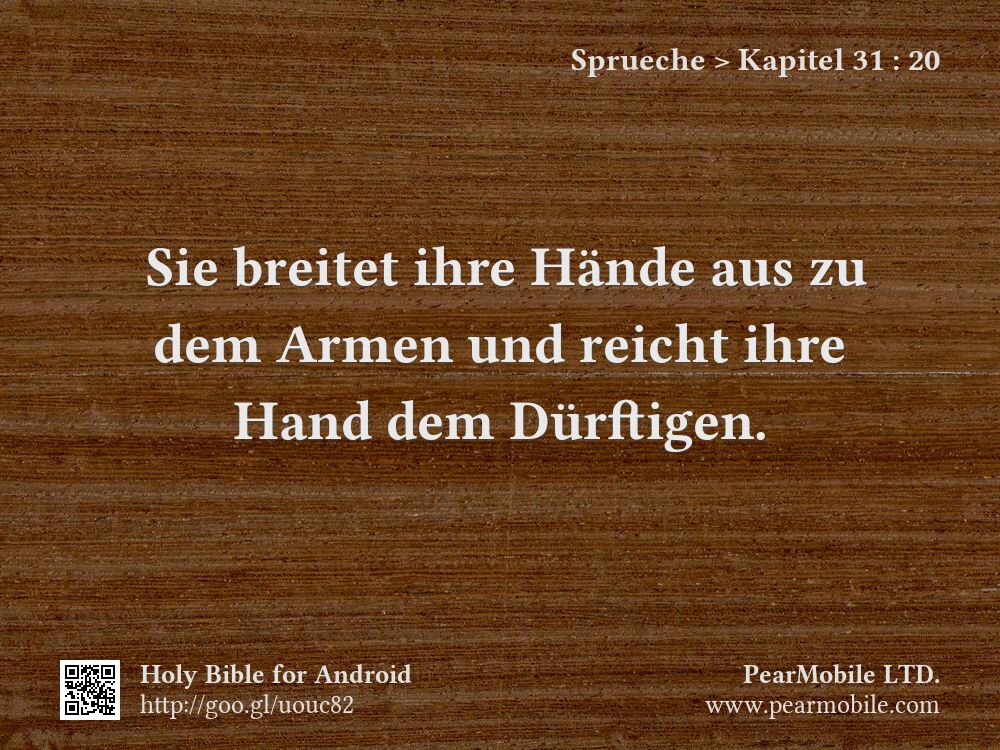 Sprueche, Kapitel 31:20